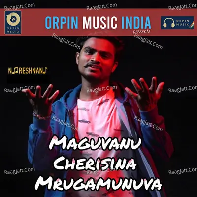 Maguvanu Cherisina Mrugamunuva