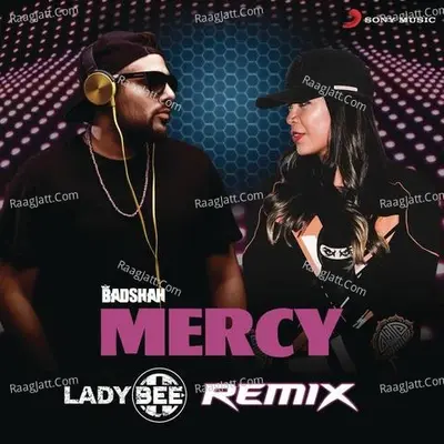 Mercy (Lady Bee Remix)