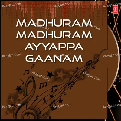 Madhuram Madhuram Ayyappa Gaanam - Parupalli Sri Ranganath