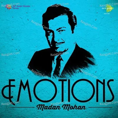 Emotions - Madan Mohan - Mohammed Rafi