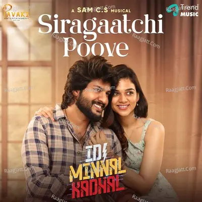 Siragaatchi Poove (From "Idi Minnal Kadhal") Cover