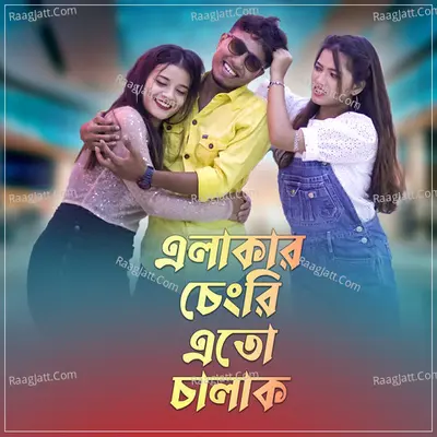 Elakar Chengri Eto Chalak Cover