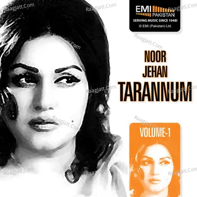 Noor Jehan Tarannum, Vol.1 - Noor Jehan
