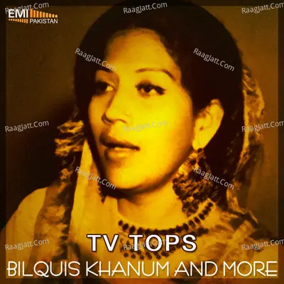 TV Tops - Bilqees Khanum
