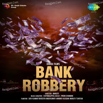 Bank Robbery - Asha Bhosle