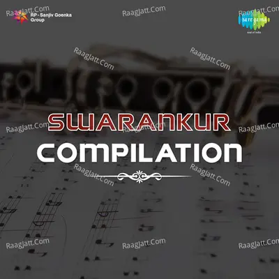 Swarankur - Compilation - Manohar Masane