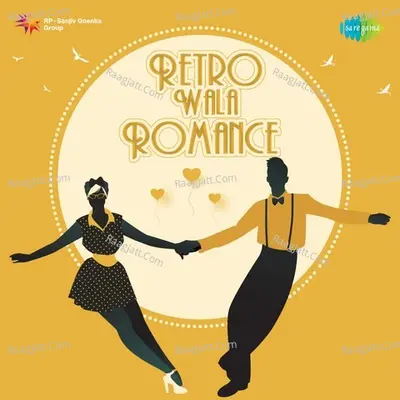 Retro Wala Romance - R. D. Burman