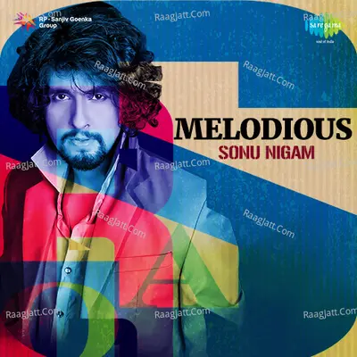 Melodious Sonu Nigam Poster