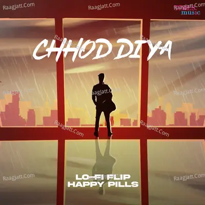 Chhod Diya (Lo-Fi Flip)