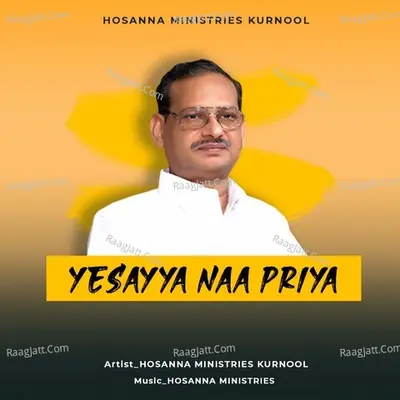 Yesayya naa priya