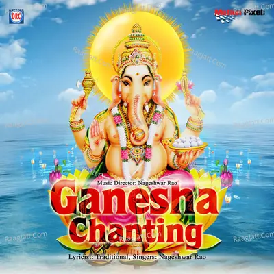 Ganesha Chanting - Nageshwar Rao