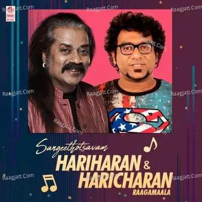 Sangeethotsavam - Hariharan & Haricharan Raagamaala - 