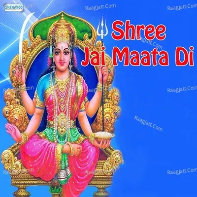 Shree Jai Maata Di Poster