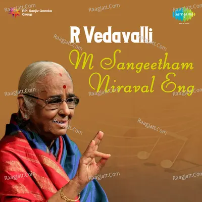 R Vedavalli M Sangeetham Niraval Eng Cover