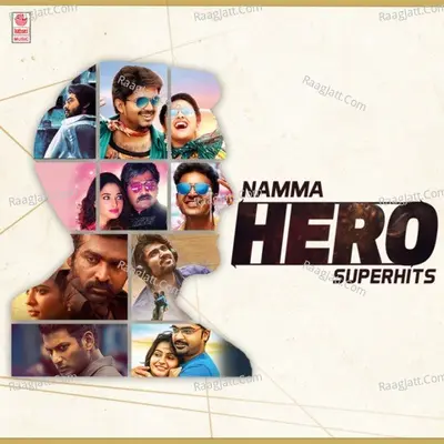 Namma Hero Superhits Poster