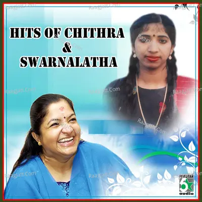 Hits of Chithra and Swarnalatha - Arivumathi