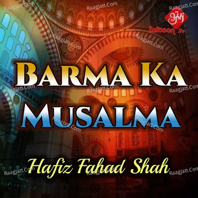 Barma Ka Musalma - Single