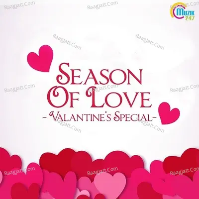 Season Of Love - Valantines Special - Gopi Sunder