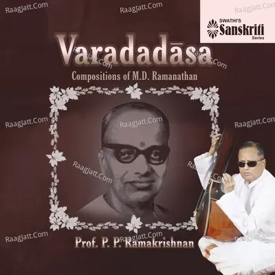 Varadadasa - Prof. P. P. Ramakrishnan