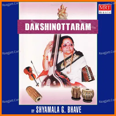 Dakshinottaram - Shyamala G. Bhave