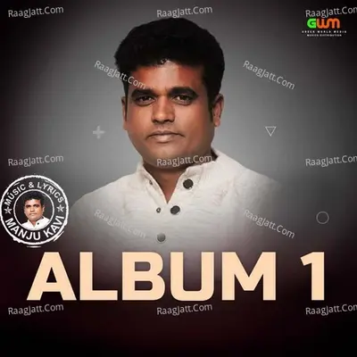 Manju Kavi Album One - Manju Kavi