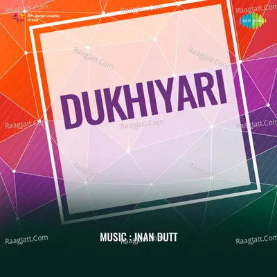 Dukhiyari Poster