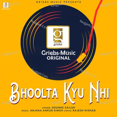 Bhoolta Kyu Nhi