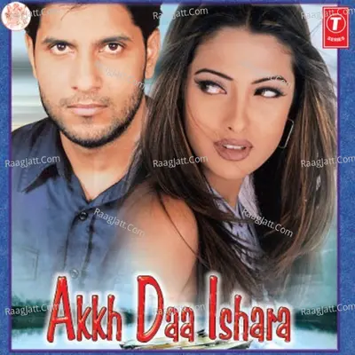 Akh Da Ishara - Rimpy