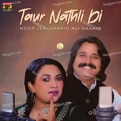 Taur Nathli Di - Single Cover