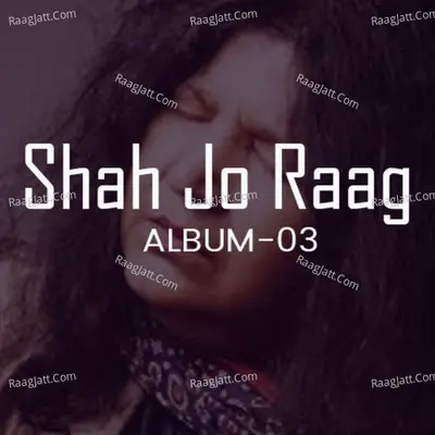 Shah Jo Raag, Vol. 3 Cover