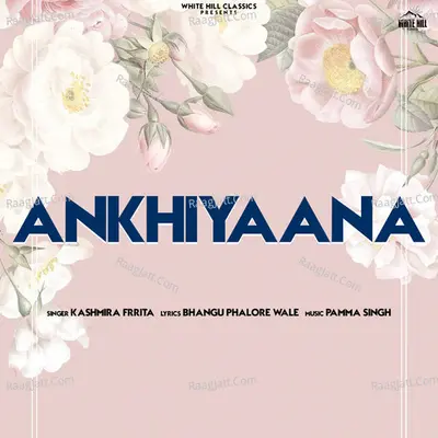 Ankhiyaana