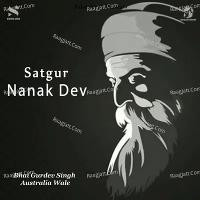 Satgur Nanak Dev