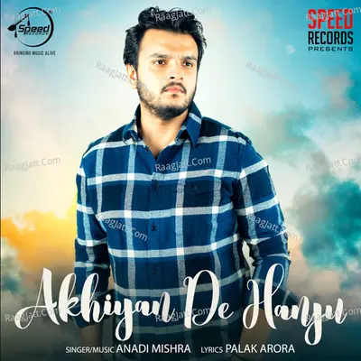 Akhiyan De Hanju