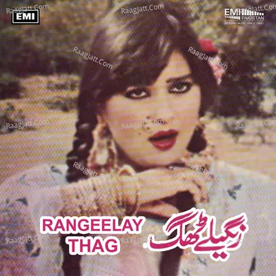 Rangeelay Thag Poster