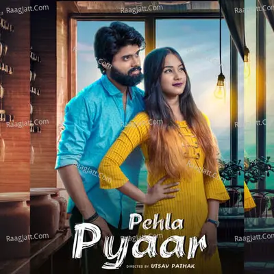 PEHLA PYAAR