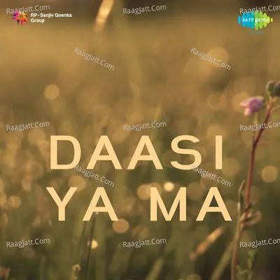 Daasi Ya Ma - Rose
