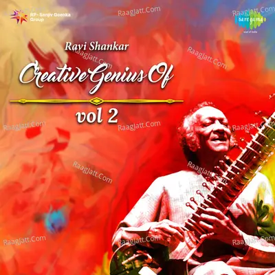 Ravi Shankar Creative Genius Of -2 - Pt. Ravi Shankar