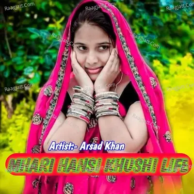 Mhari Hansi Khushi Life