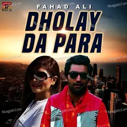 Dholay Da Para - Single