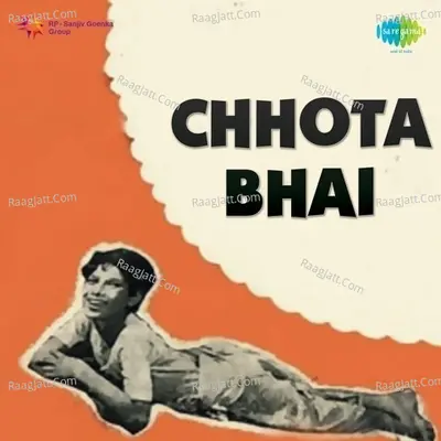 Chhota Bhai - Utpala Sen