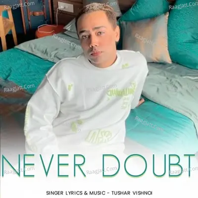 Never doubt Cover