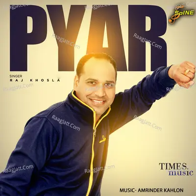Pyar Raj Khosla - Raj Khosla