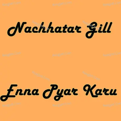 Enna Pyar Karu