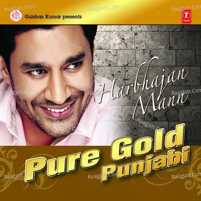 Pure Gold Punjabi- Harbhajan Mann Poster