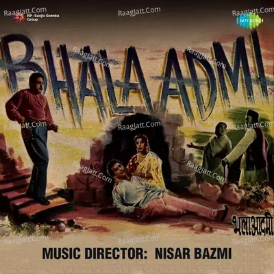 Bhala Admi - 