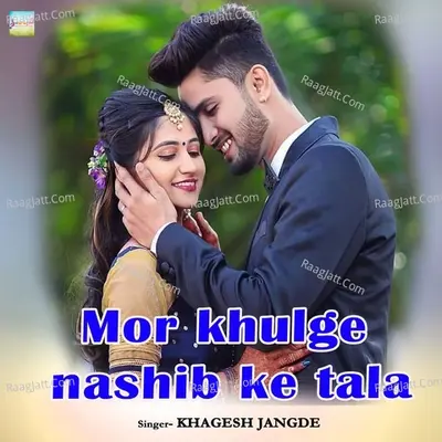 Mor khulge nashib ke tala Cover