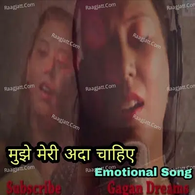 Mujhe Meri Ada Chahiye