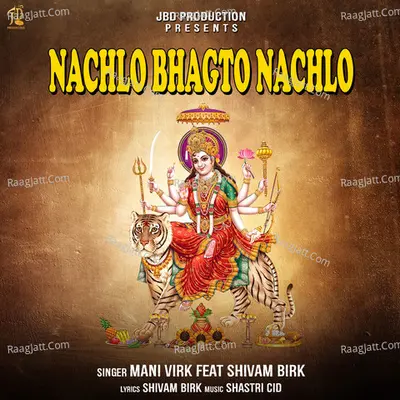 Nachlo Bhagto Nachlo Cover