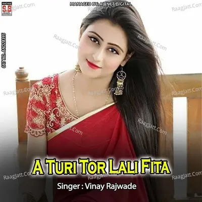 A Turi Tor Lali Fita Cover