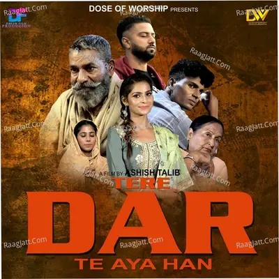 Tere Dar Te Aya Ha